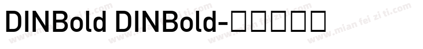 DINBold DINBold字体转换